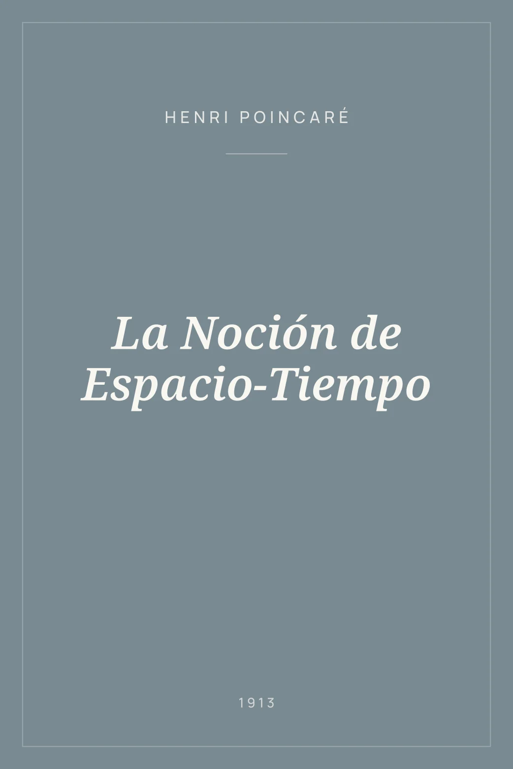 Portada de La Noción de Espacio-Tiempo
