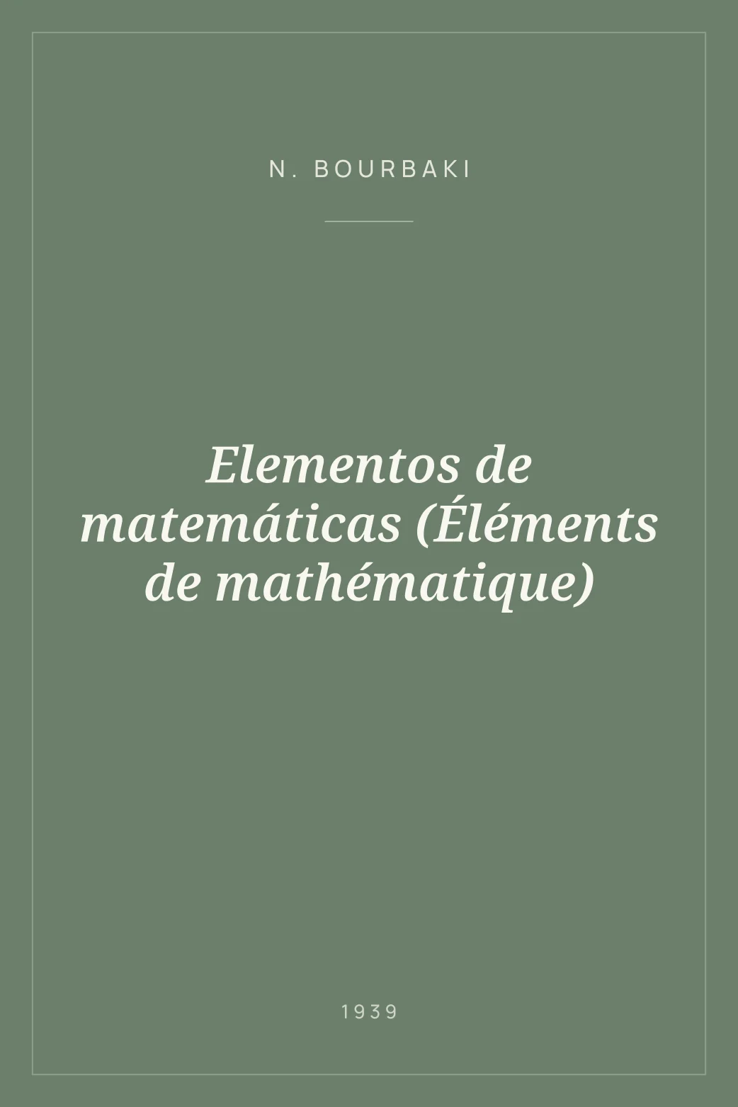 Portada de Elementos de matemáticas (Éléments de mathématique)