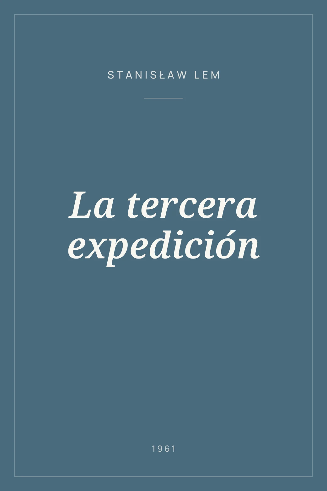 Portada de La tercera expedición