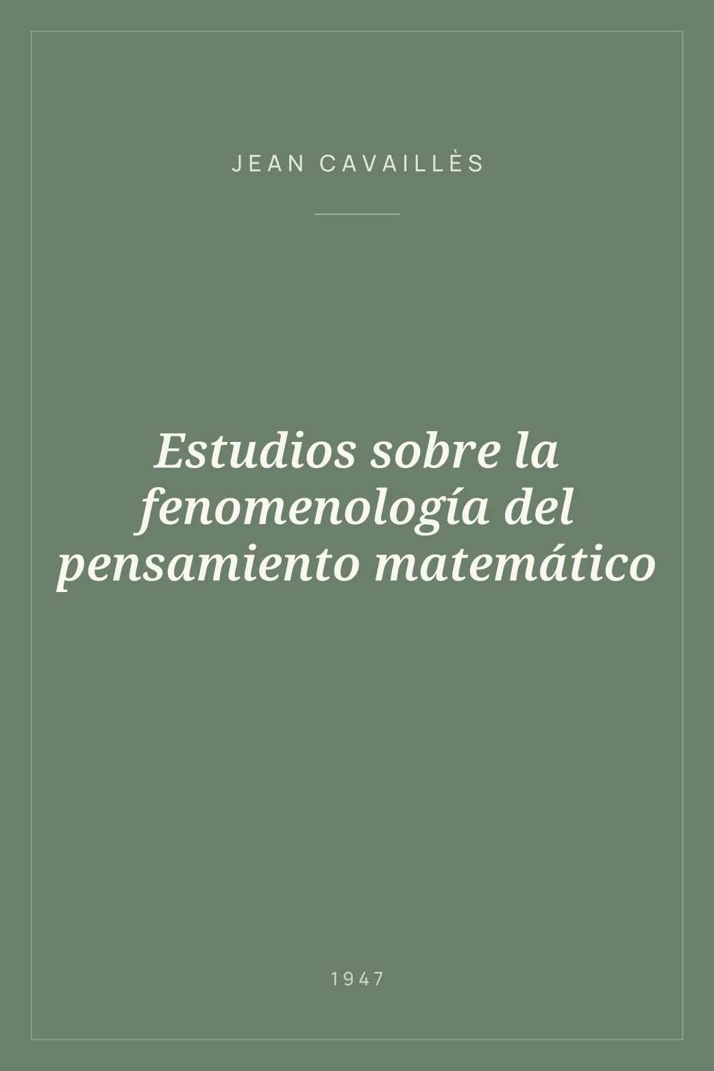 Portada de Estudios sobre la fenomenología del pensamiento matemático