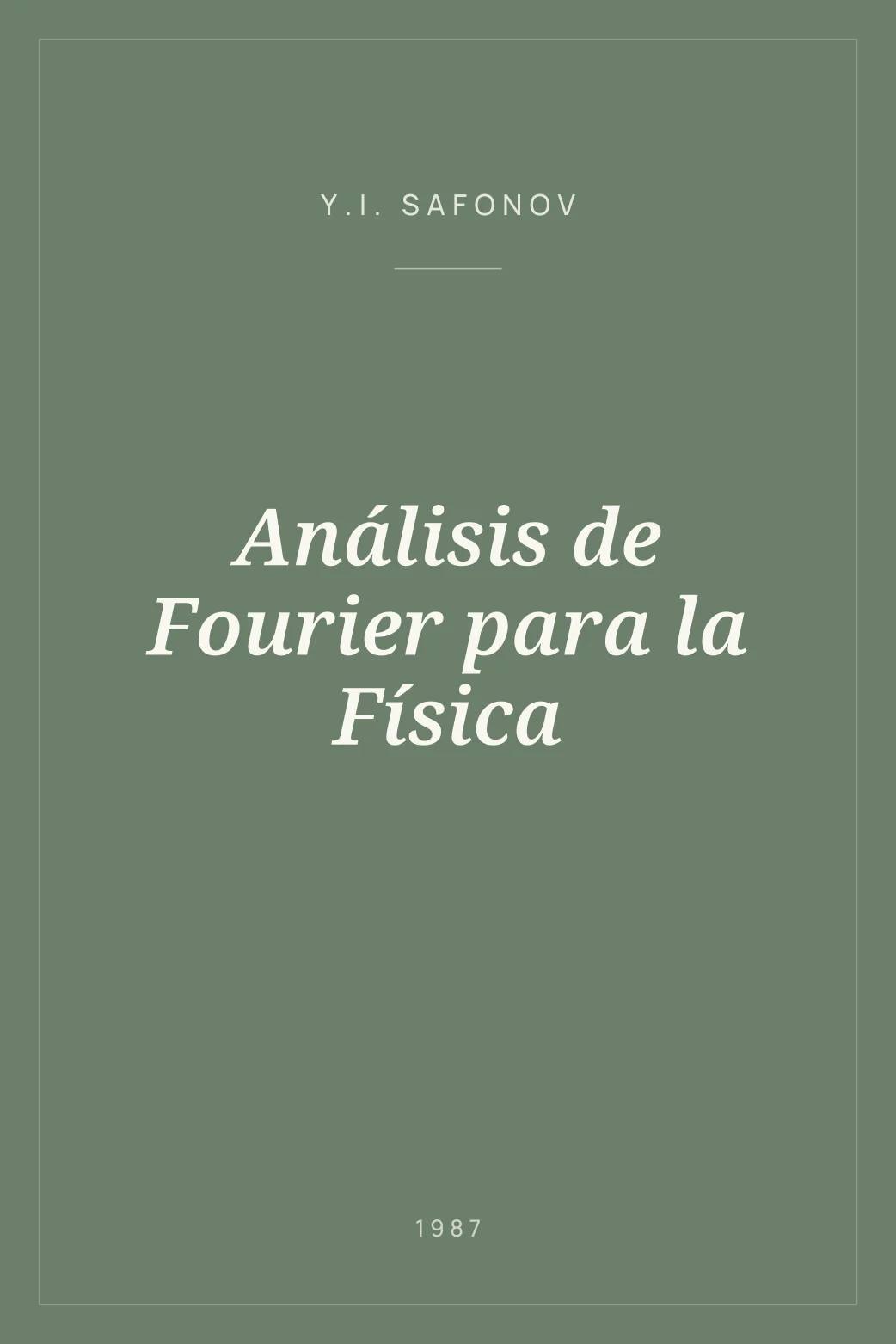 Portada de Análisis de Fourier para la Física