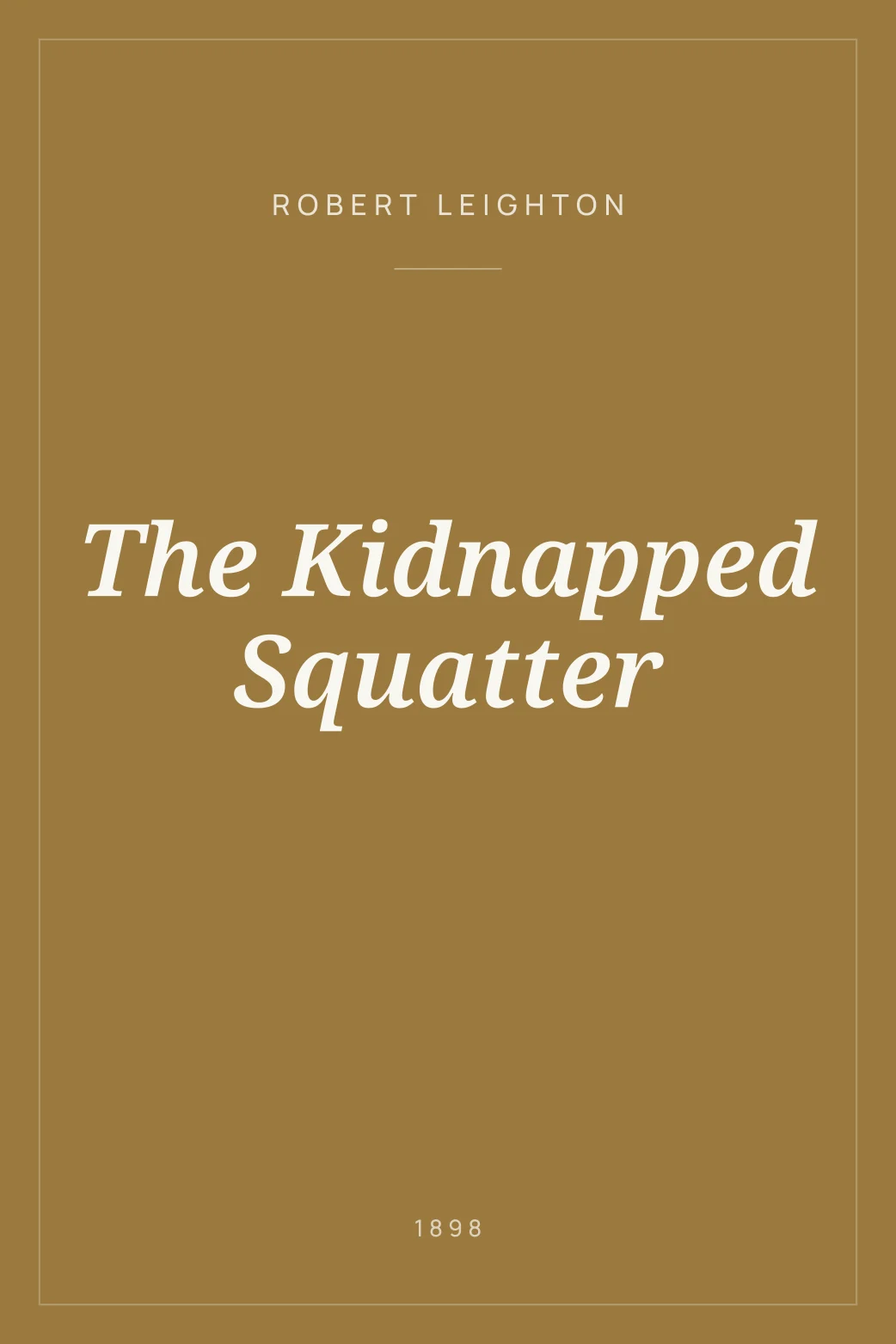 Portada de The Kidnapped Squatter