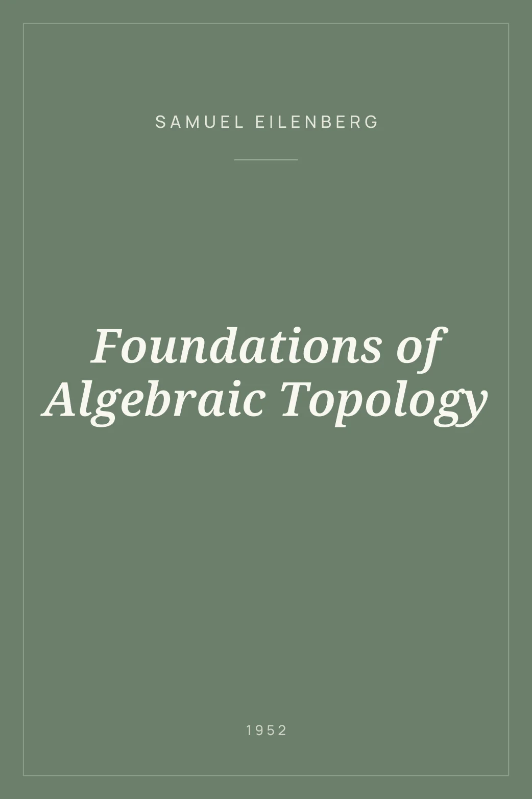 Portada de Foundations of Algebraic Topology