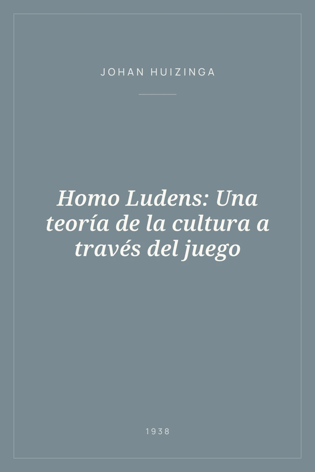 Portada de Homo Ludens: Una teoría de la cultura a través del juego