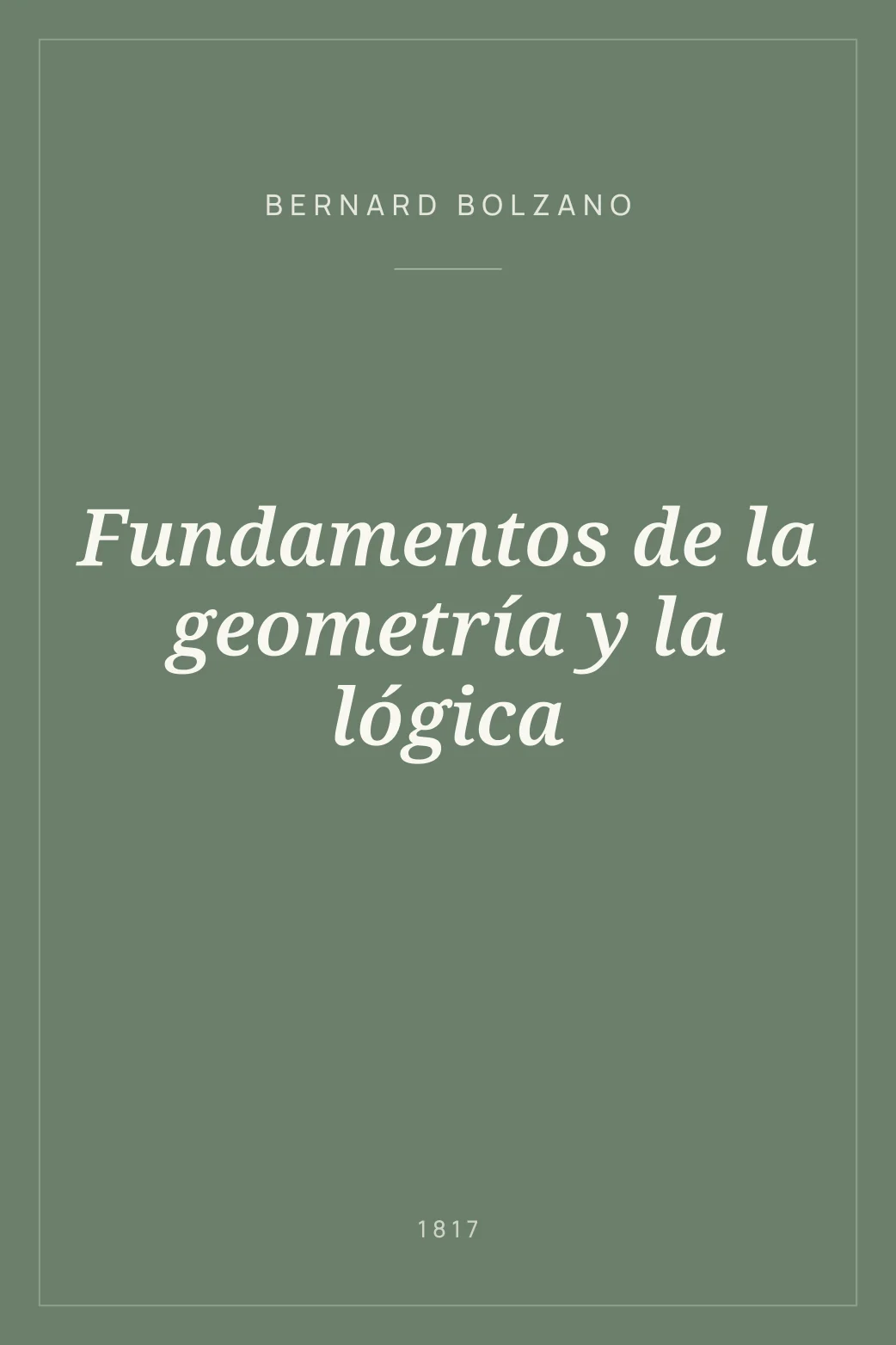 Portada de Fundamentos de la geometría y la lógica