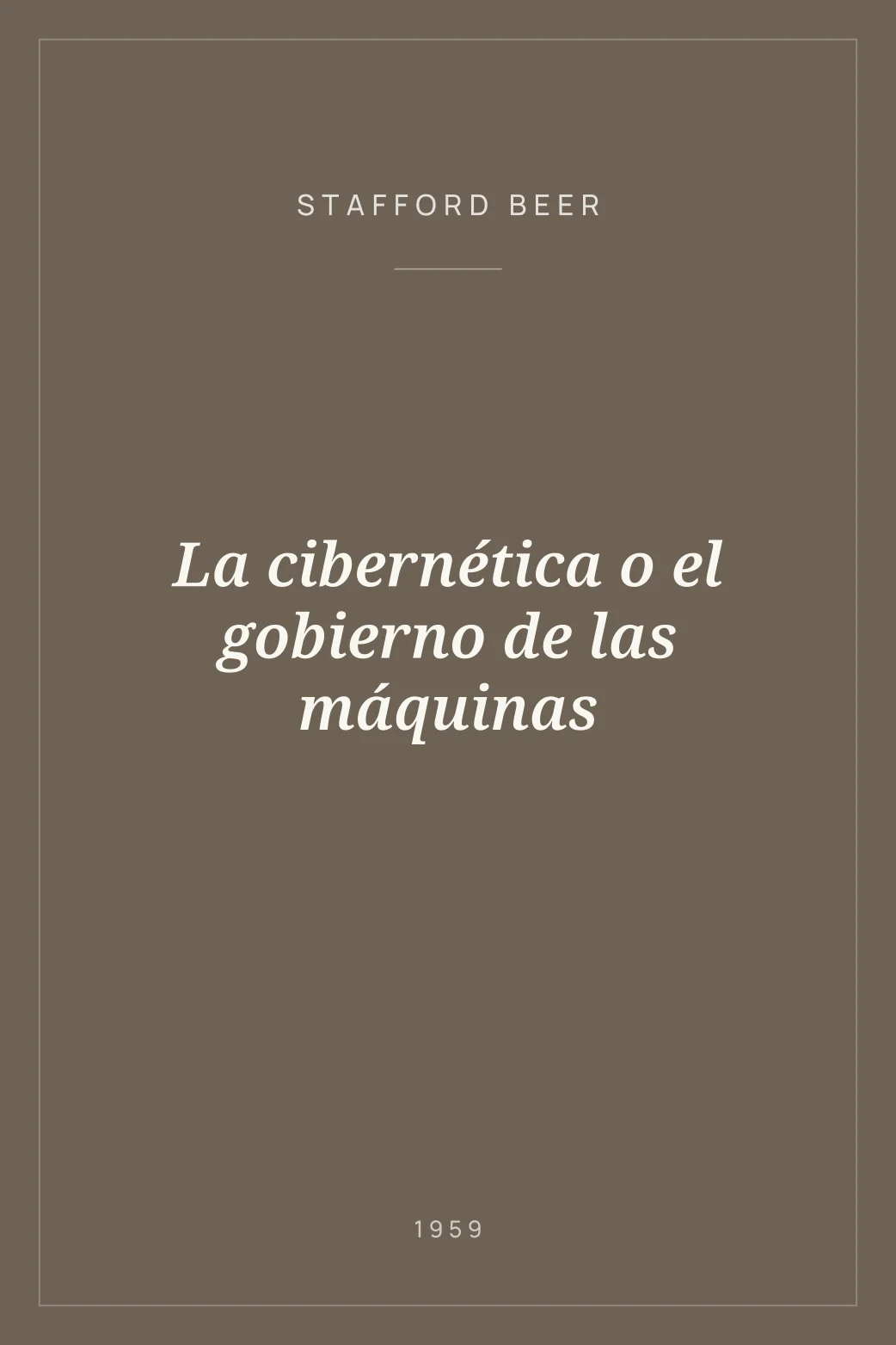 Portada de La cibernética o el gobierno de las máquinas