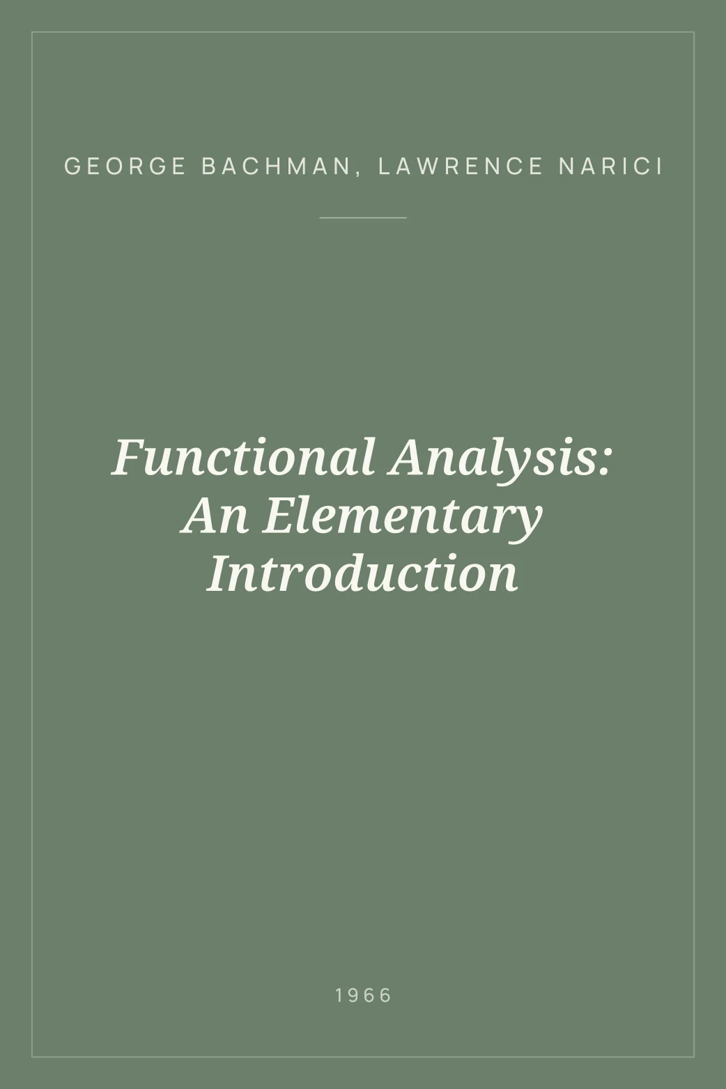 Portada de Functional Analysis: An Elementary Introduction