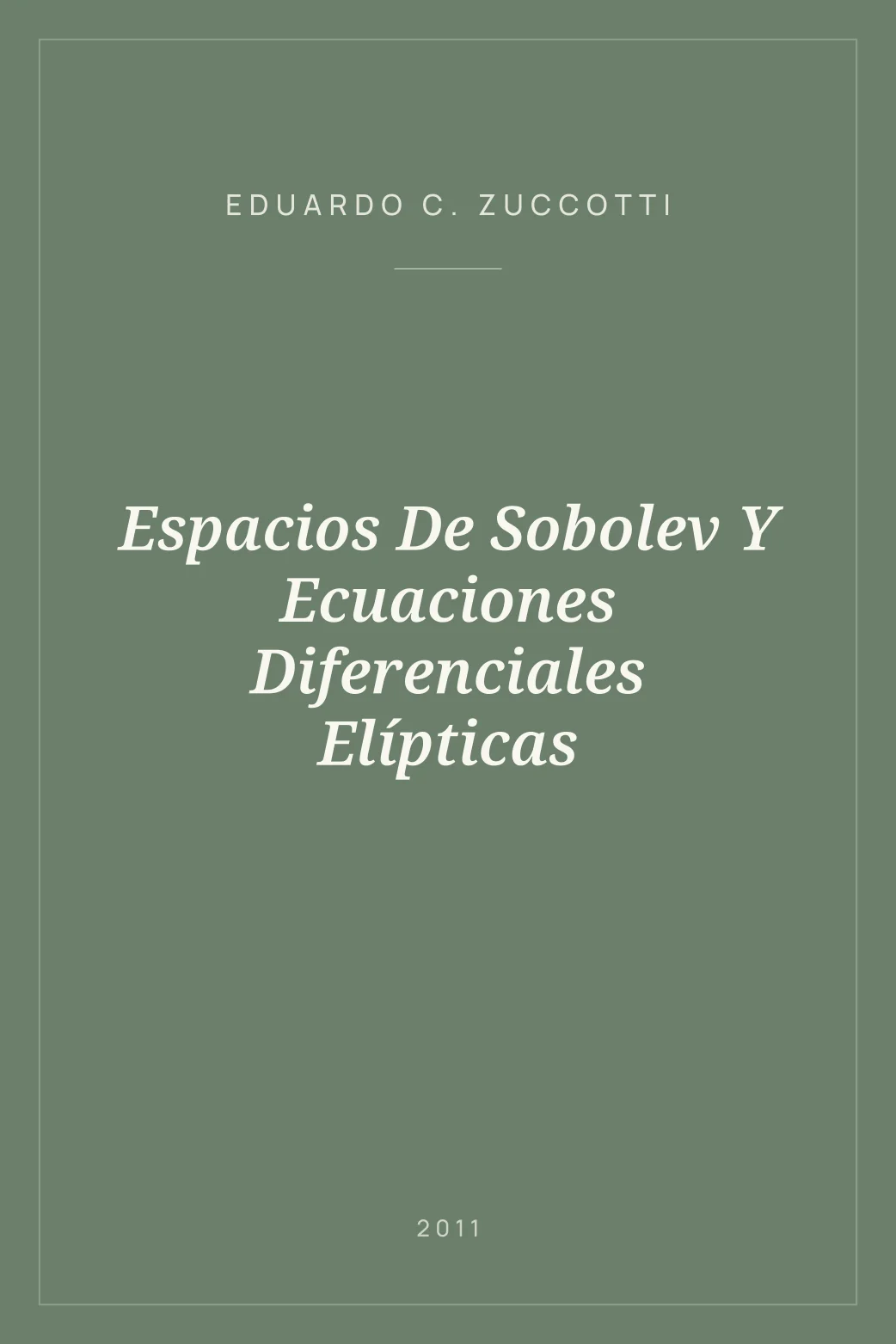 Portada de Espacios De Sobolev Y Ecuaciones Diferenciales Elípticas