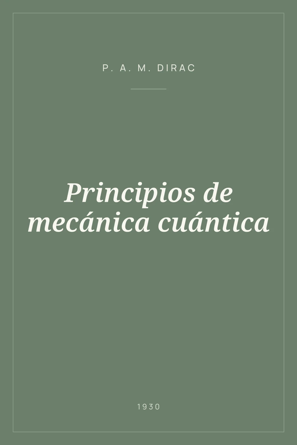Portada de Principios de mecánica cuántica