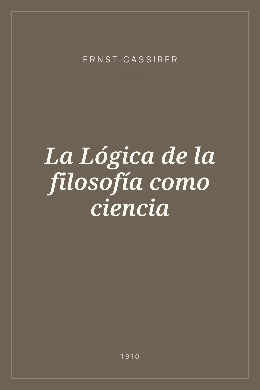 Portada de La Lógica de la filosofía como ciencia