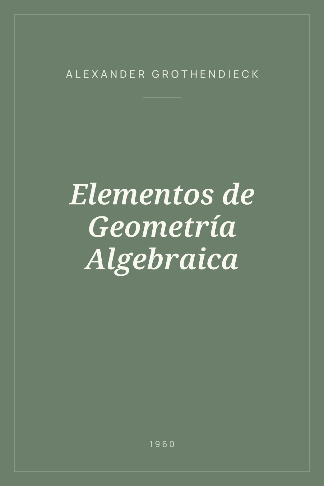 Portada de Elementos de Geometría Algebraica