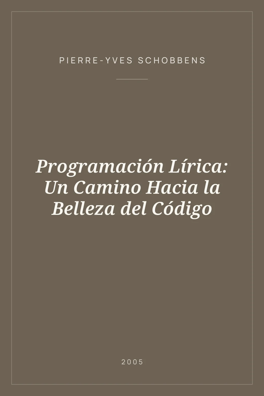 Portada de Programación Lírica: Un Camino Hacia la Belleza del Código