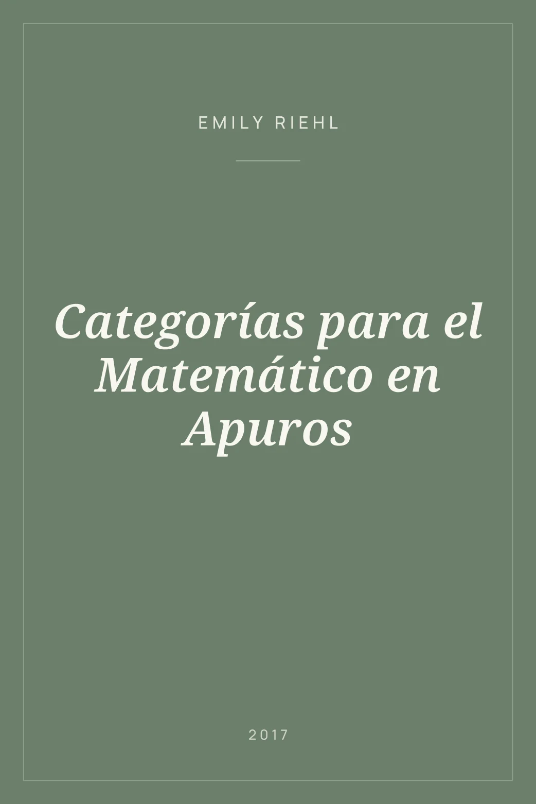 Portada de Categorías para el Matemático en Apuros