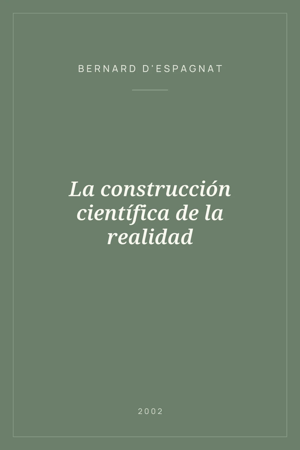 Portada de La construcción científica de la realidad