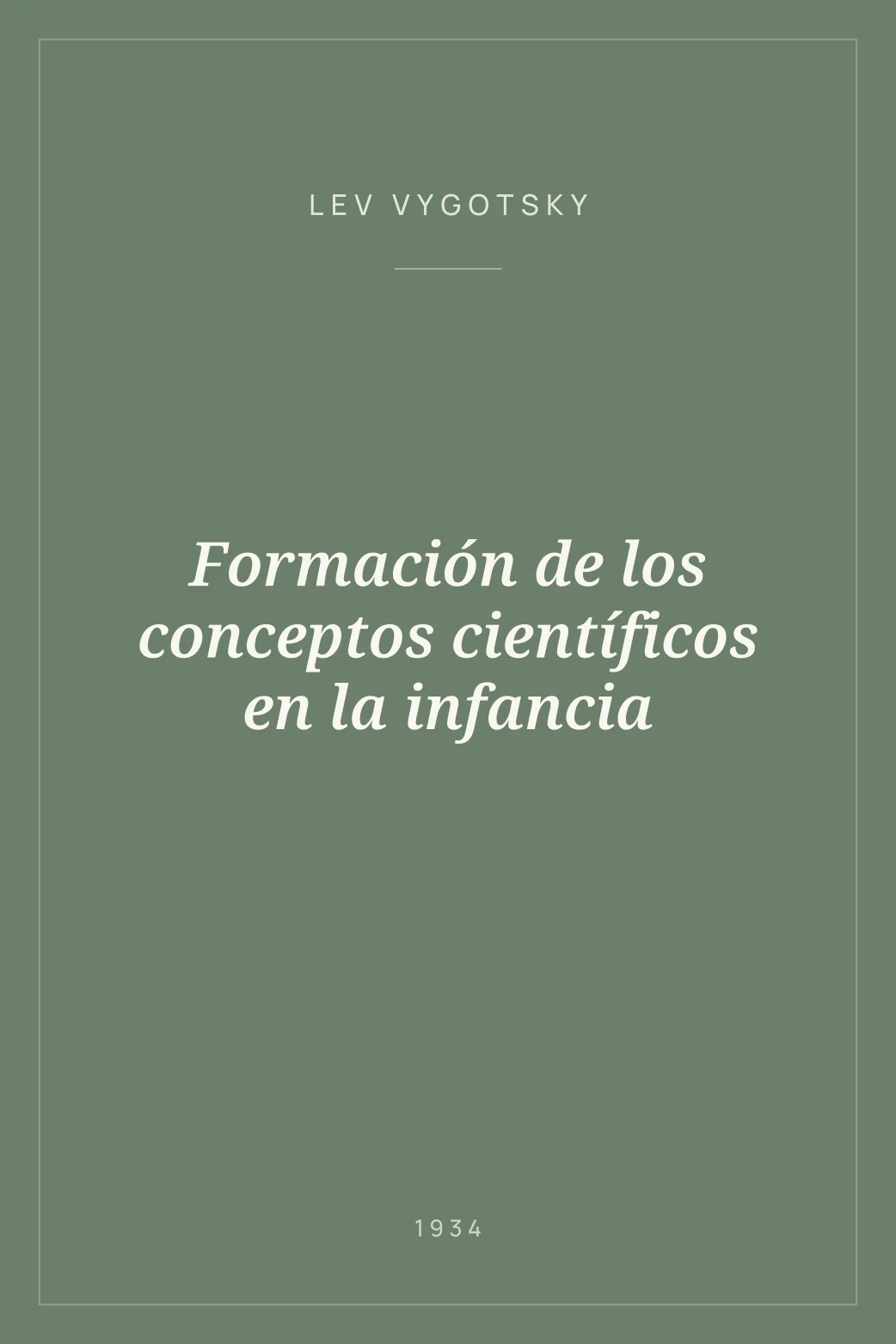 Portada de Formación de los conceptos científicos en la infancia