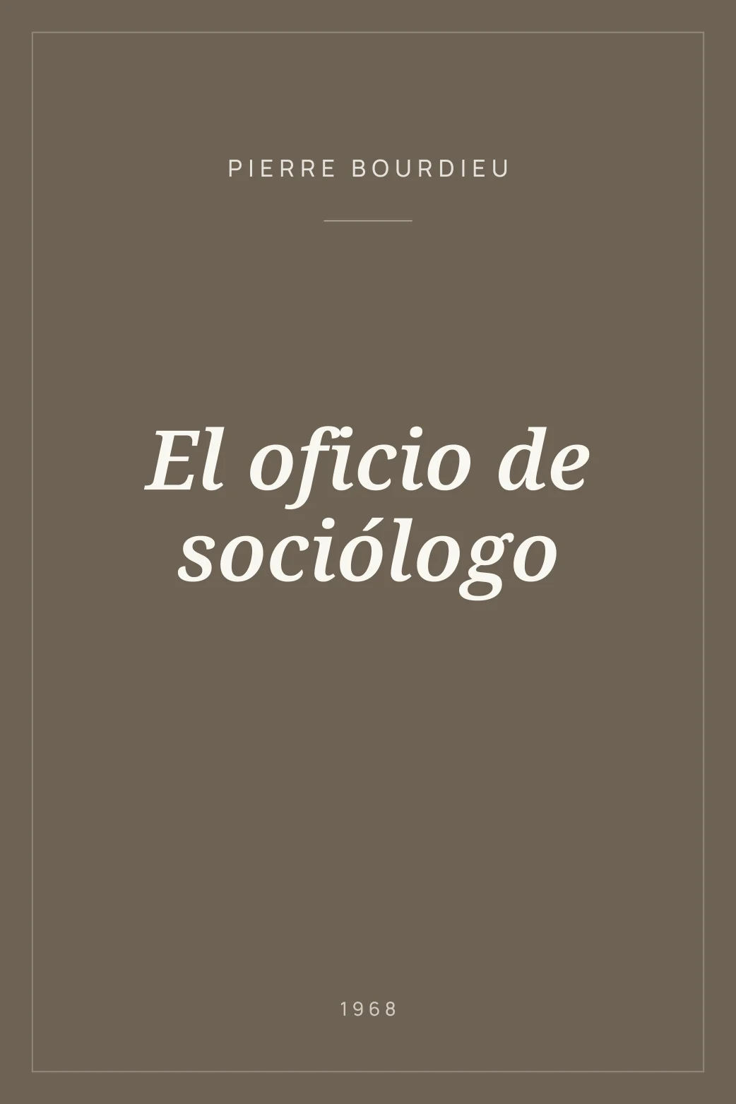 Portada de El oficio de sociólogo