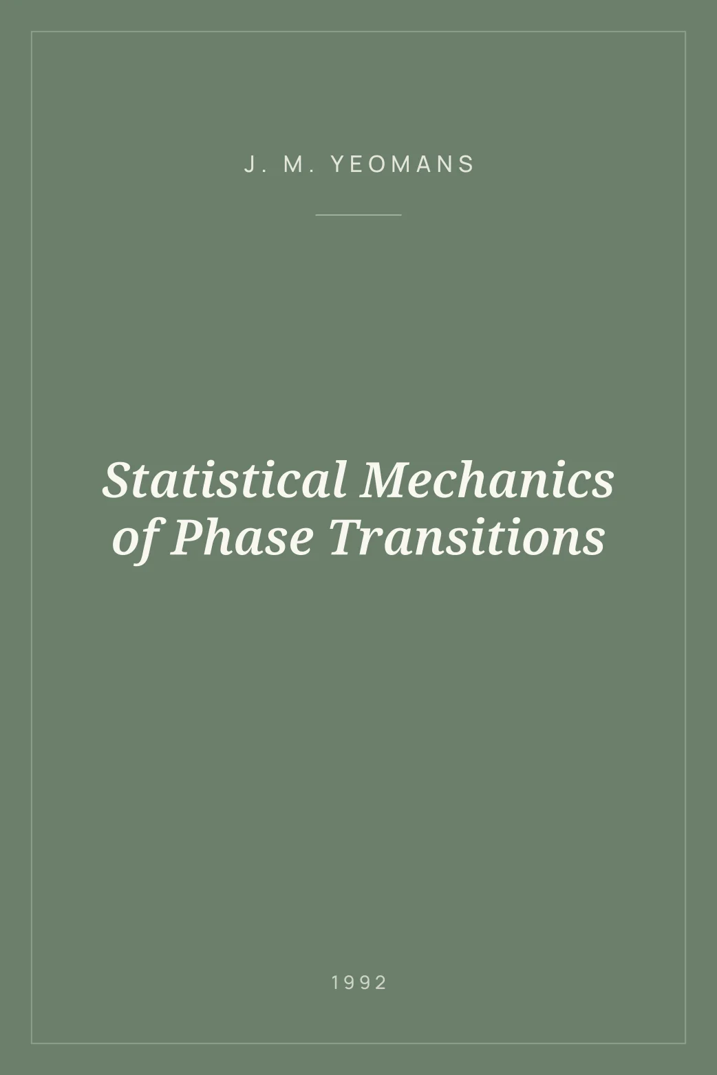 Portada de Statistical Mechanics of Phase Transitions