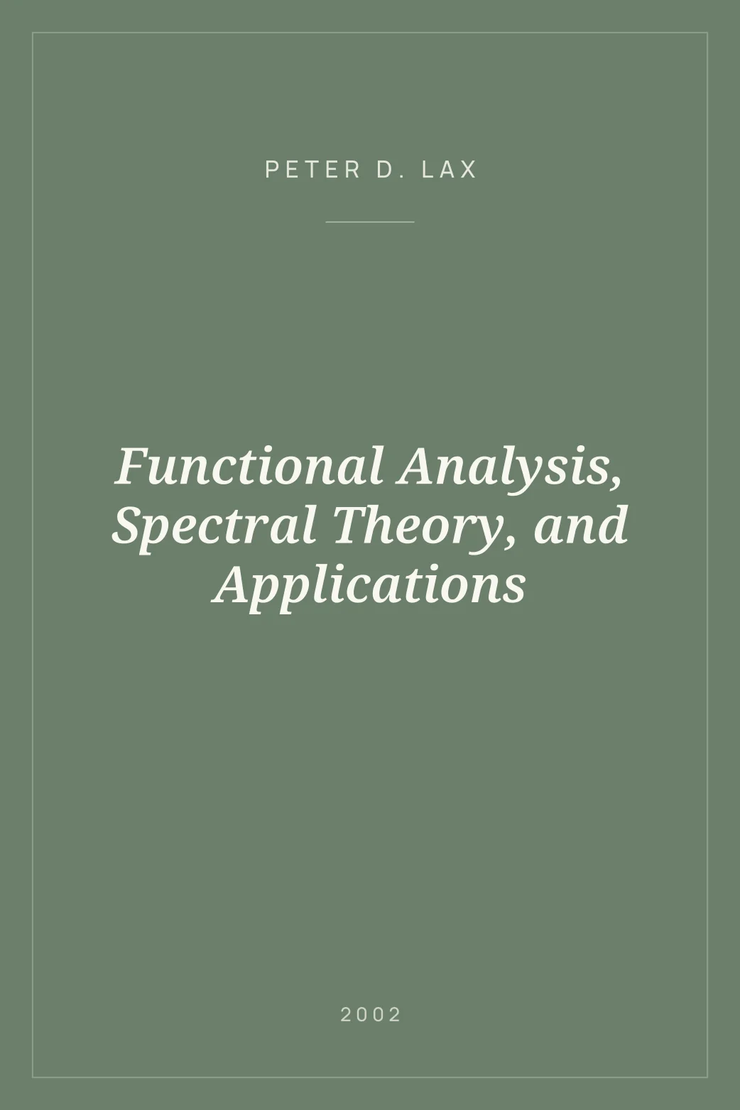 Portada de Functional Analysis, Spectral Theory, and Applications