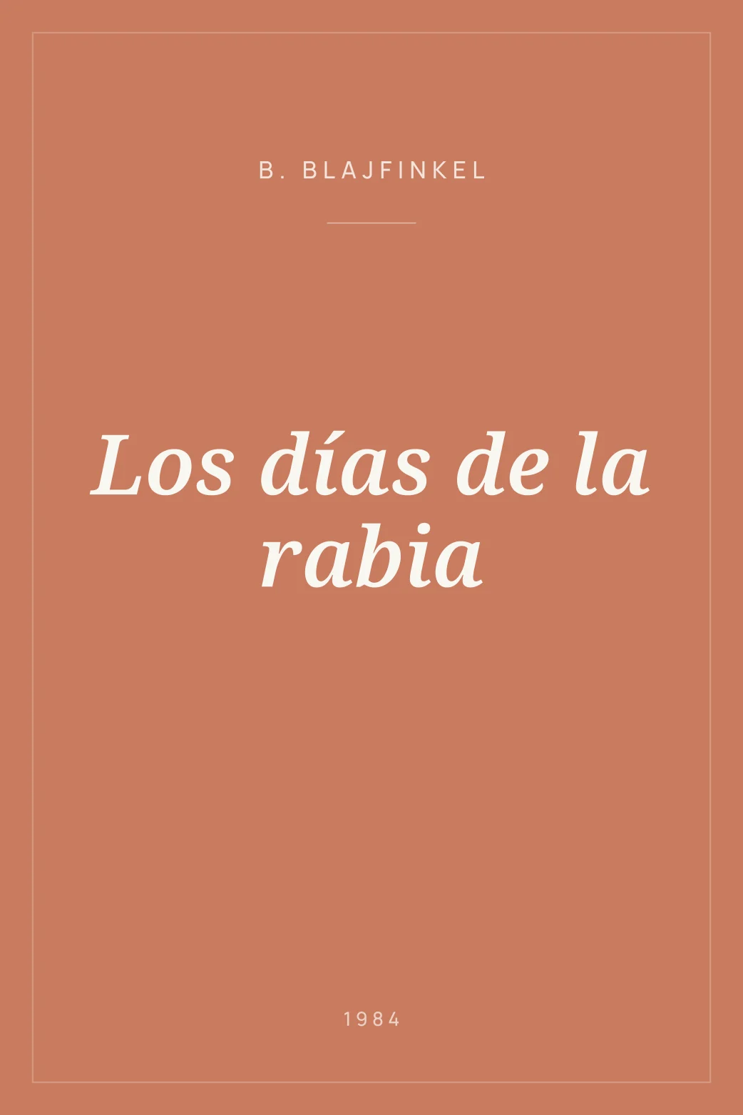 Portada de Los días de la rabia