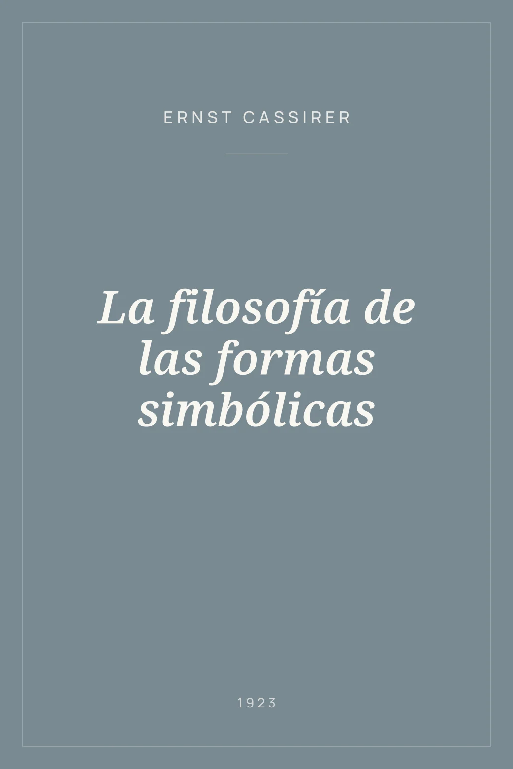 Portada de La filosofía de las formas simbólicas