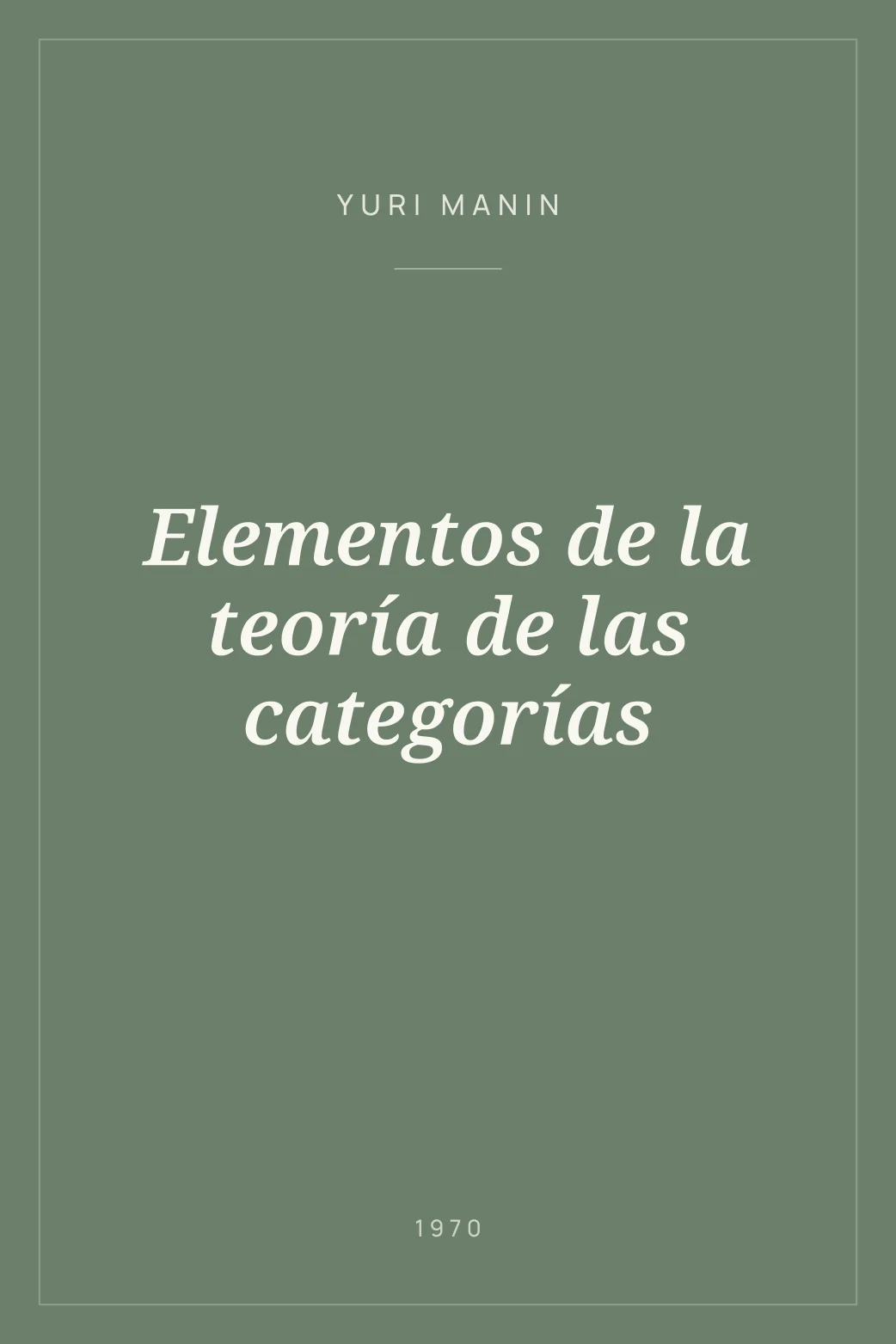 Portada de Elementos de la teoría de las categorías