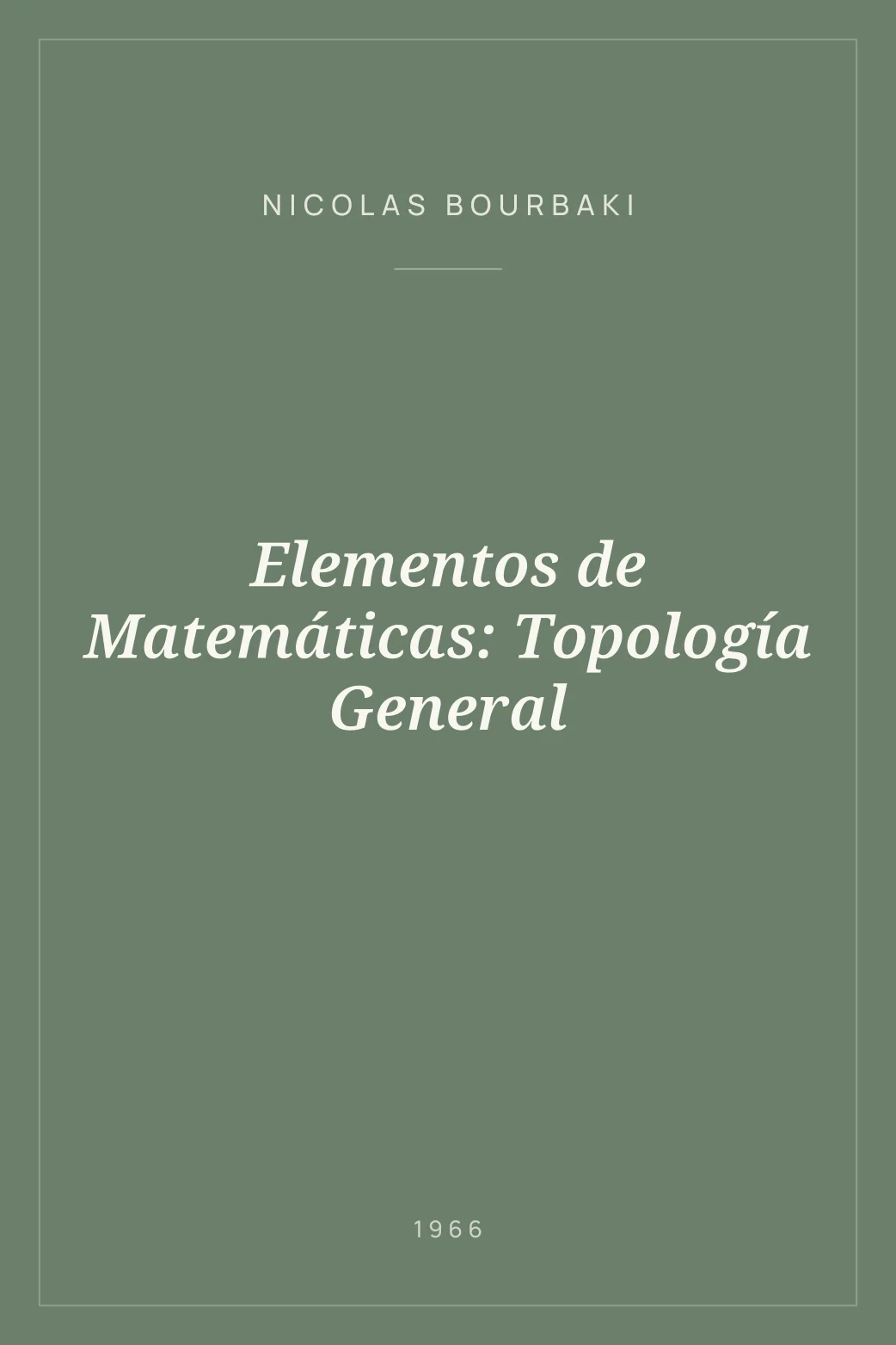 Portada de Elementos de Matemáticas: Topología General