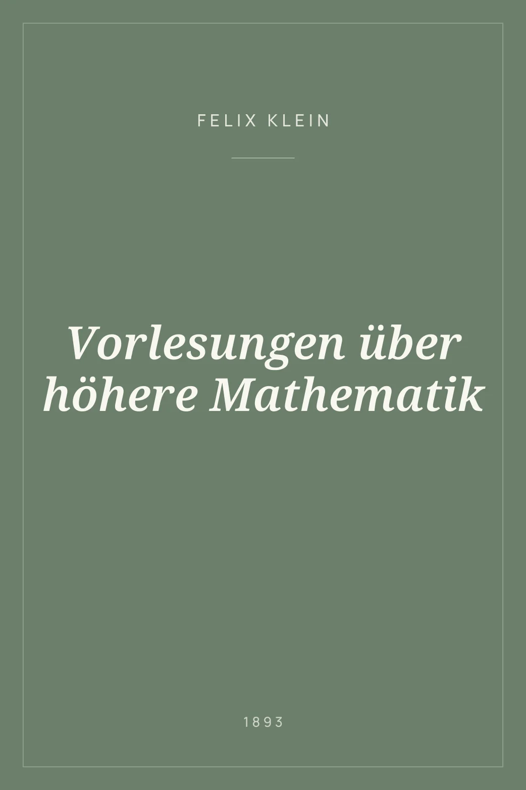 Portada de Vorlesungen über höhere Mathematik