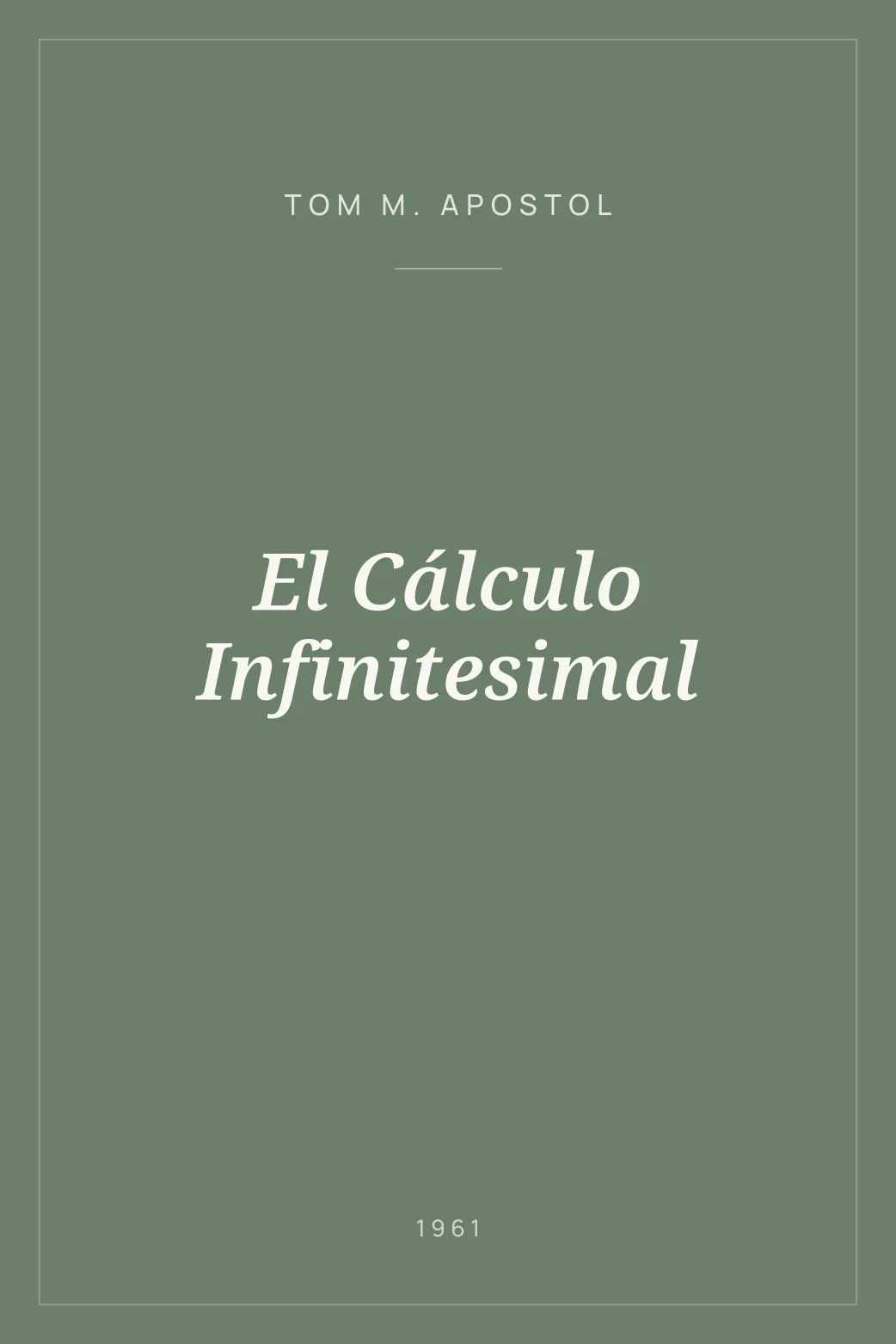 Portada de El Cálculo Infinitesimal