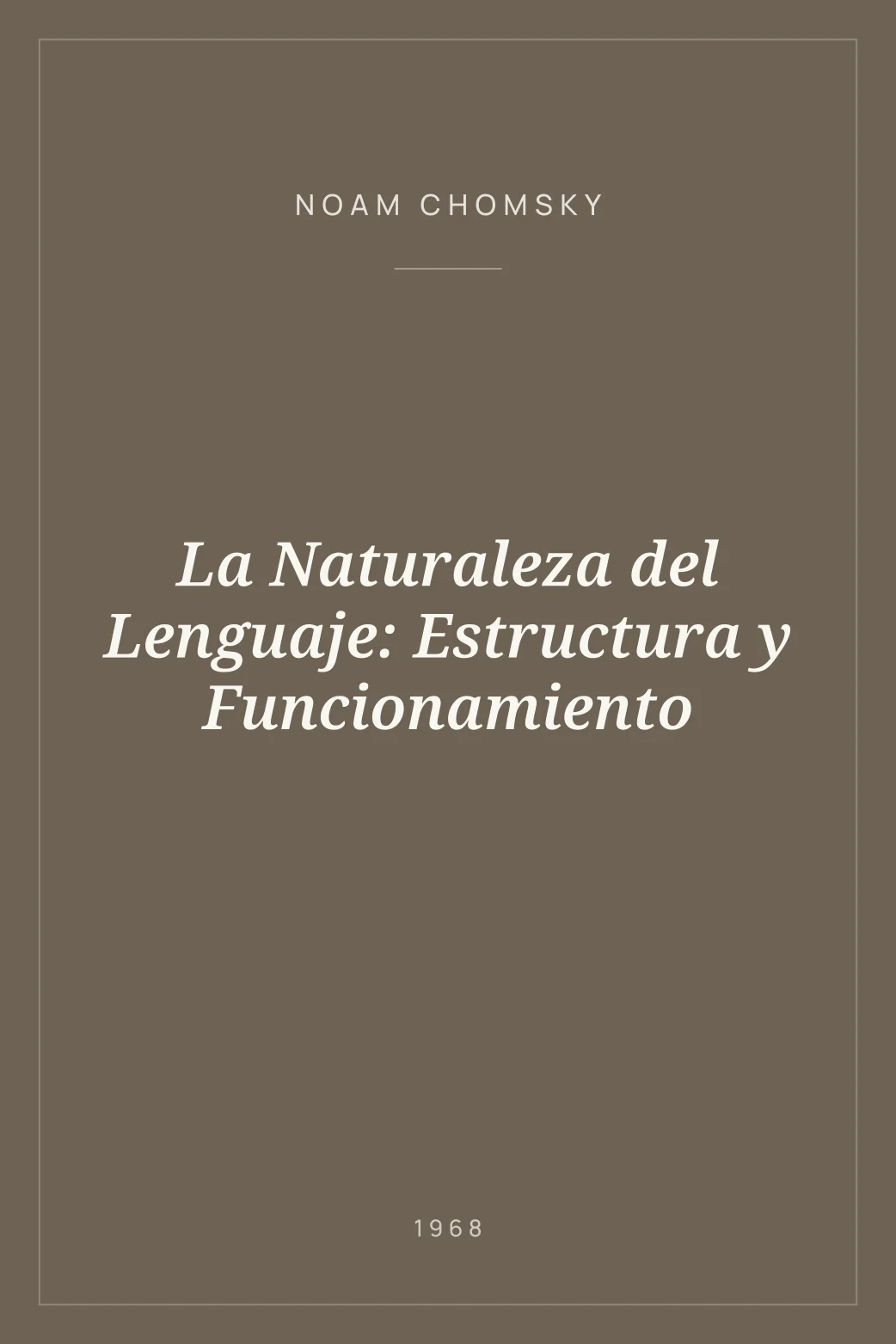 Portada de La Naturaleza del Lenguaje: Estructura y Funcionamiento