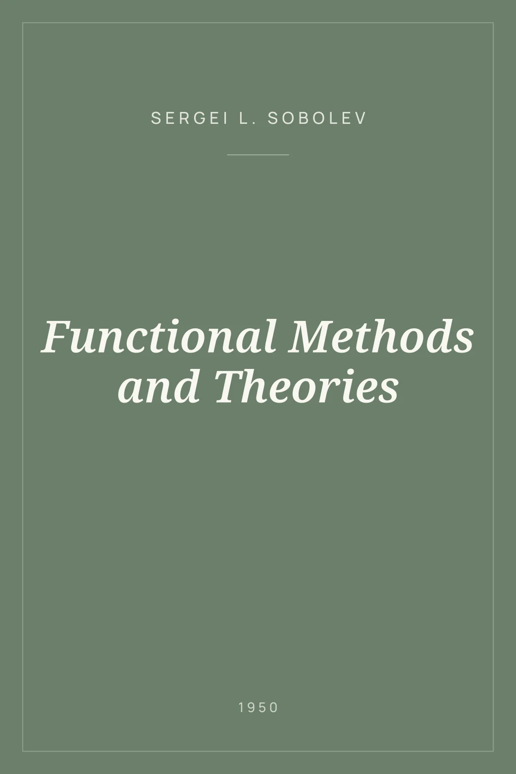 Portada de Functional Methods and Theories