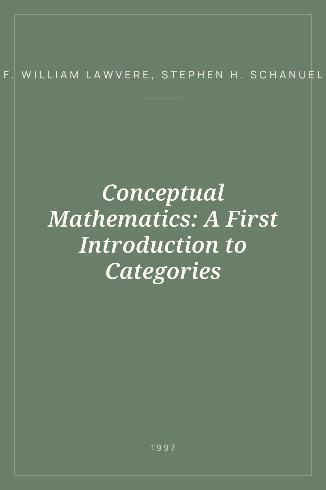 Portada de Conceptual Mathematics: A First Introduction to Categories