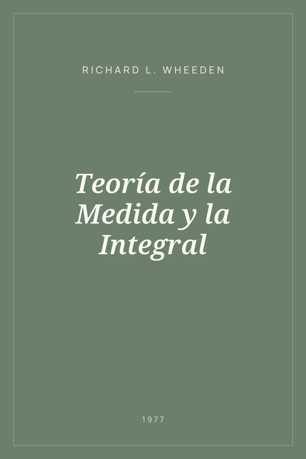 Portada de Teoría de la Medida y la Integral
