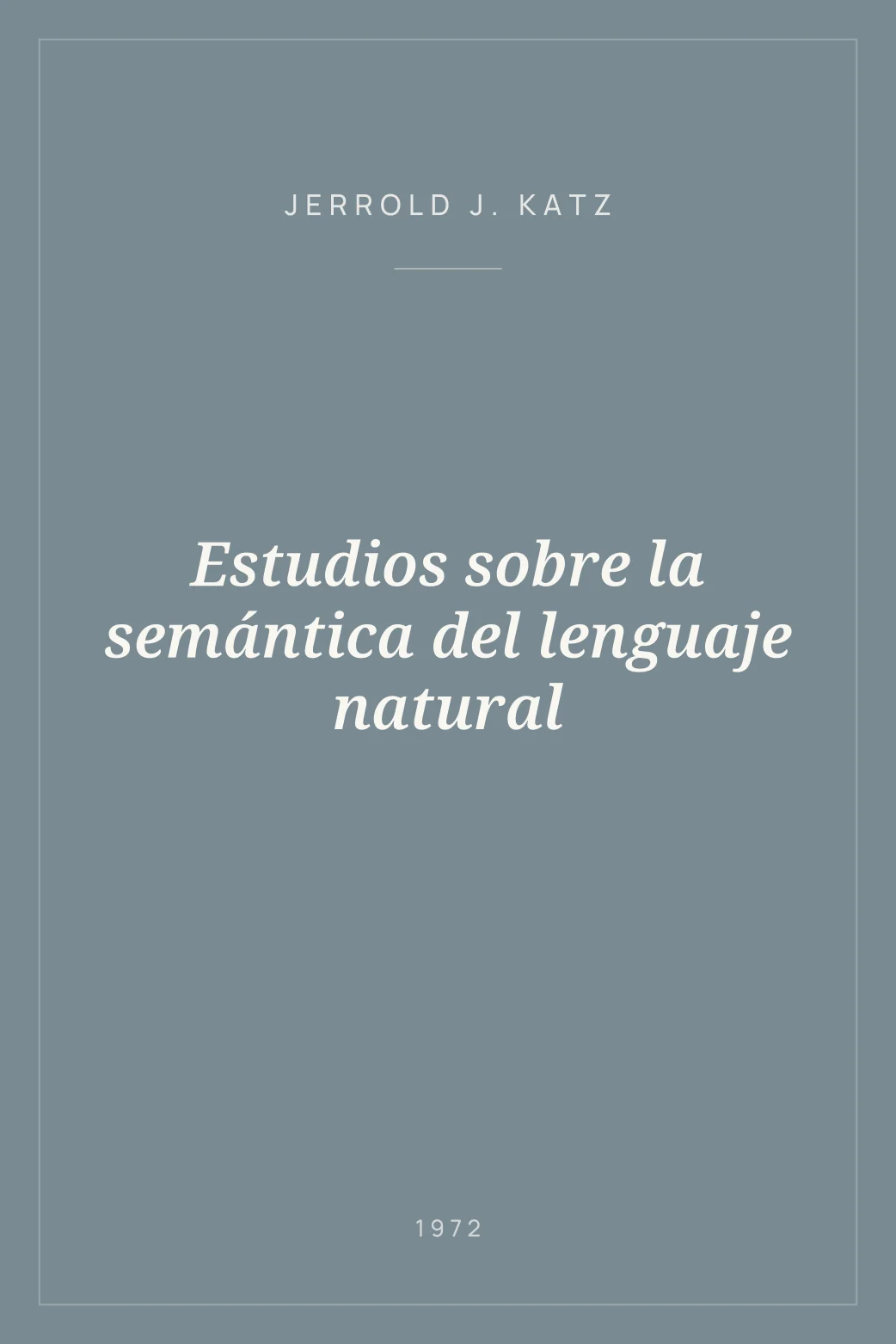 Portada de Estudios sobre la semántica del lenguaje natural