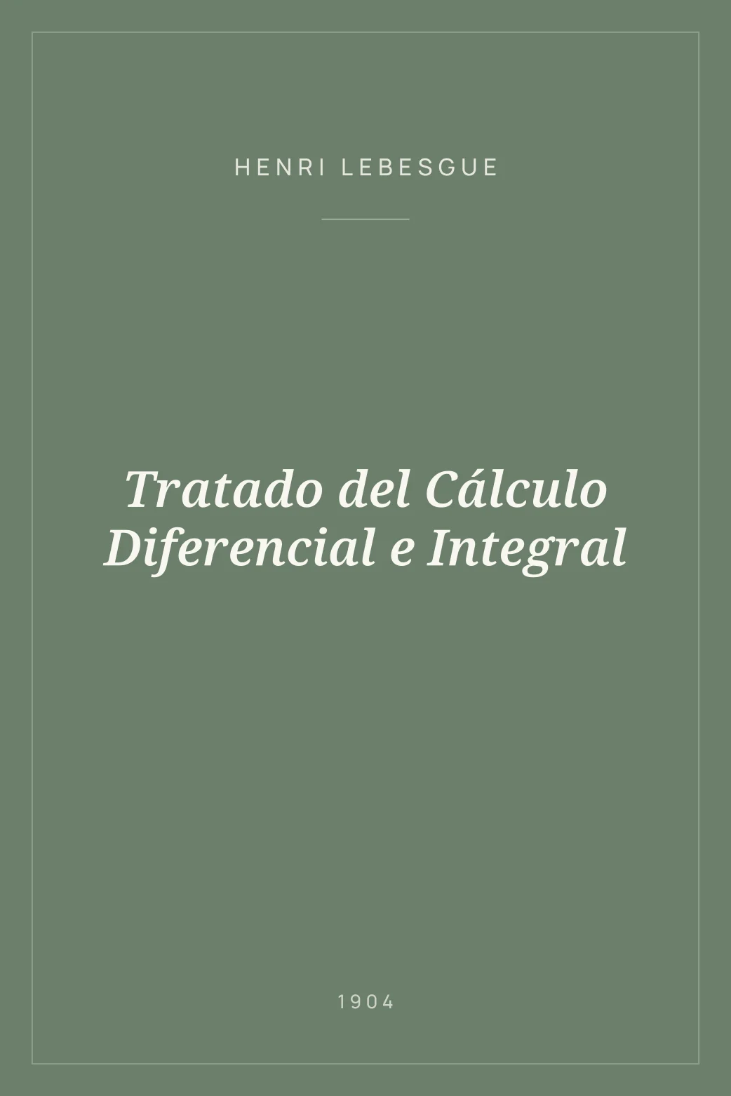 Portada de Tratado del Cálculo Diferencial e Integral