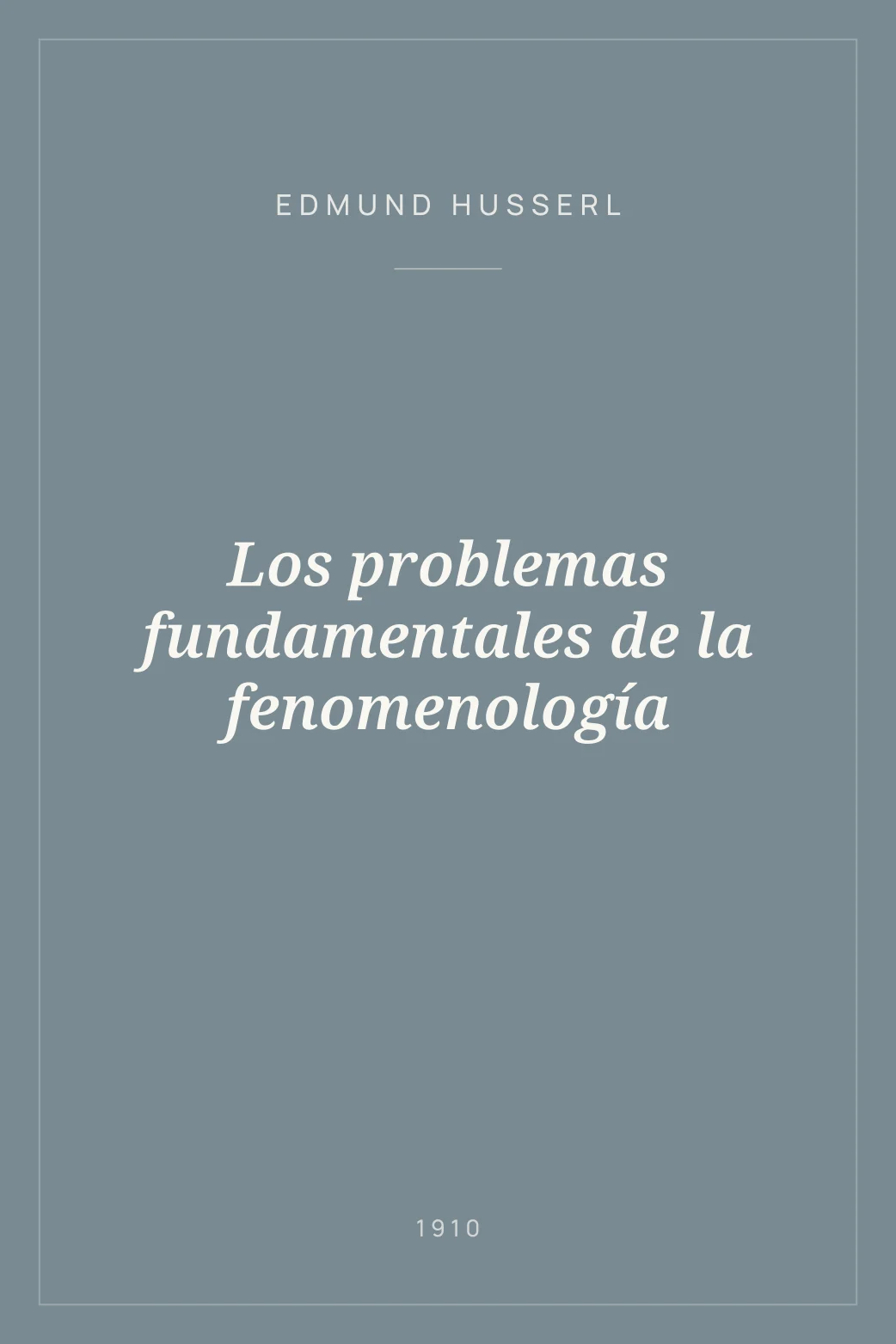 Portada de Los problemas fundamentales de la fenomenología