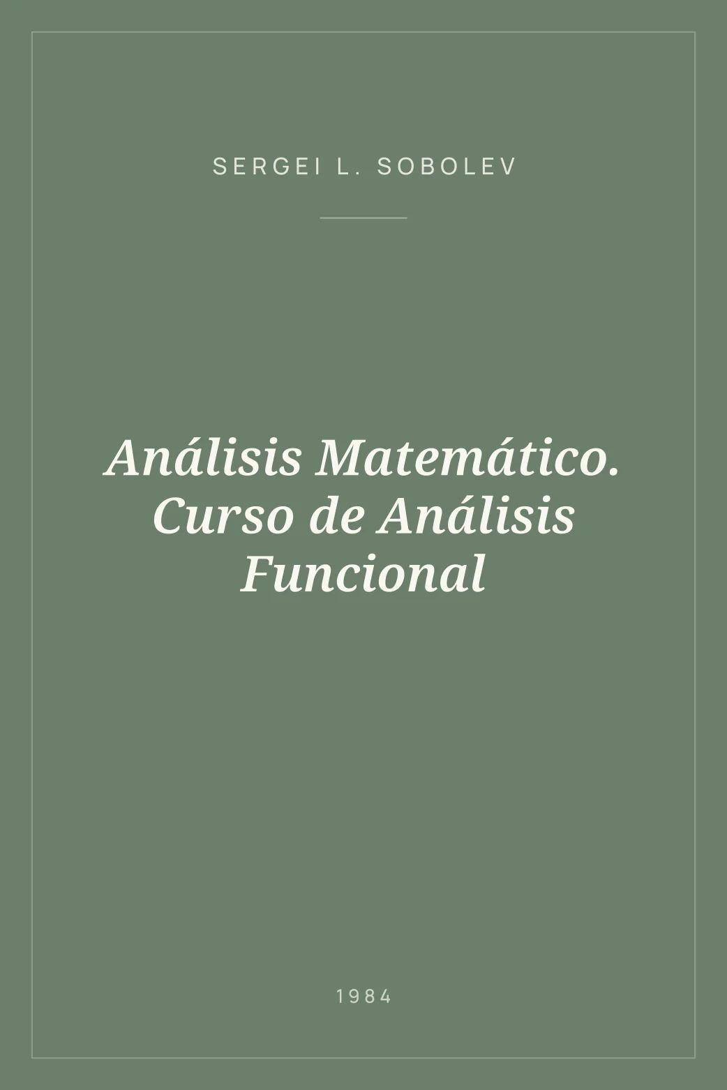 Portada de Análisis Matemático. Curso de Análisis Funcional