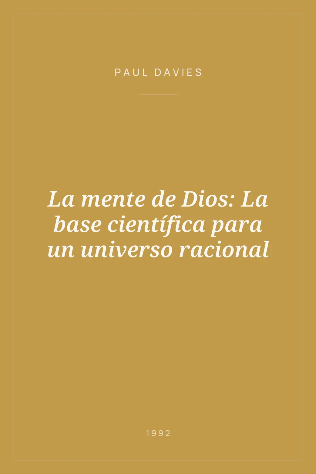 Portada de La mente de Dios: La base científica para un universo racional