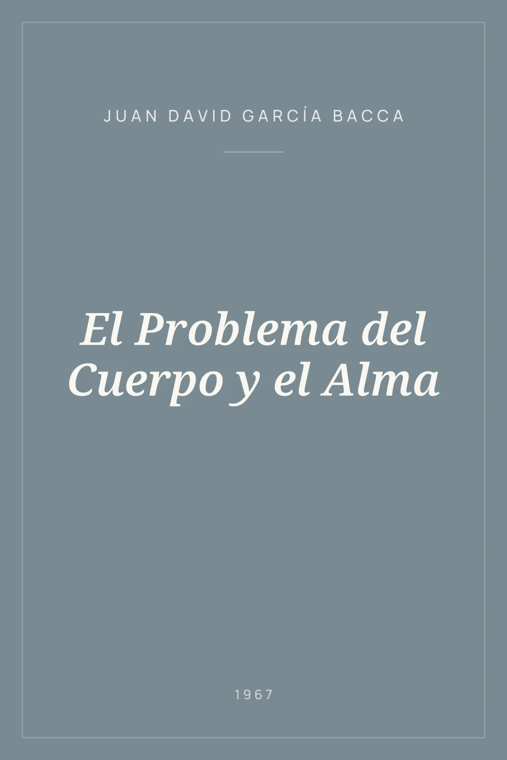 Portada de El Problema del Cuerpo y el Alma