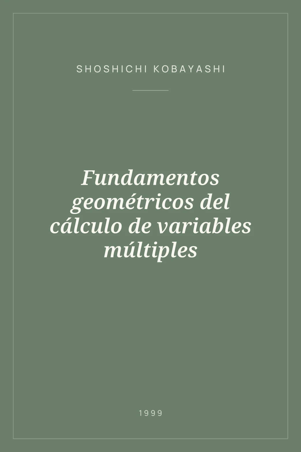 Portada de Fundamentos geométricos del cálculo de variables múltiples