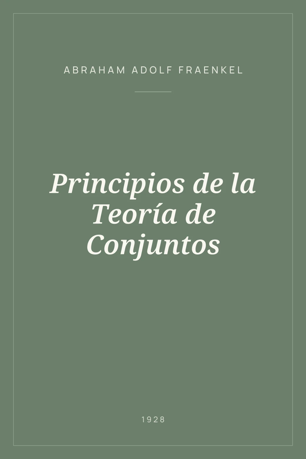 Portada de Principios de la Teoría de Conjuntos