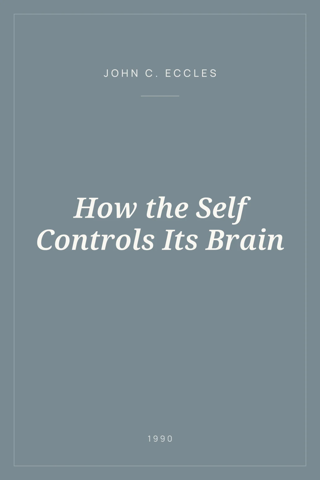 Portada de How the Self Controls Its Brain