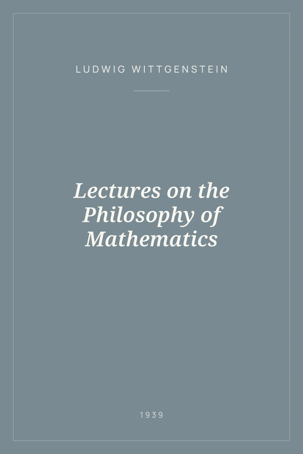 Portada de Lectures on the Philosophy of Mathematics