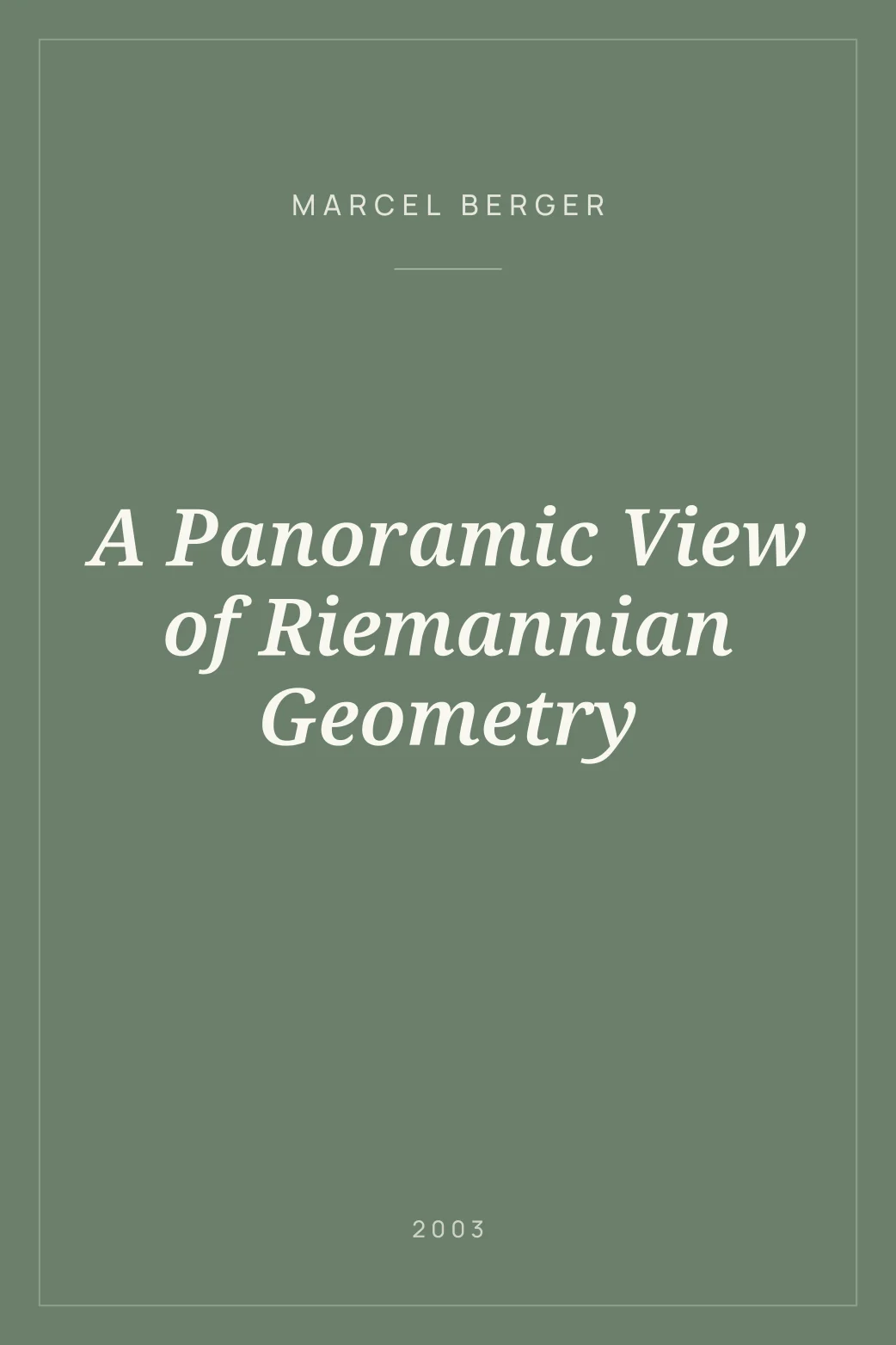 Portada de A Panoramic View of Riemannian Geometry