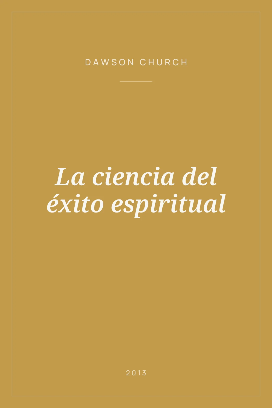 Portada de La ciencia del éxito espiritual