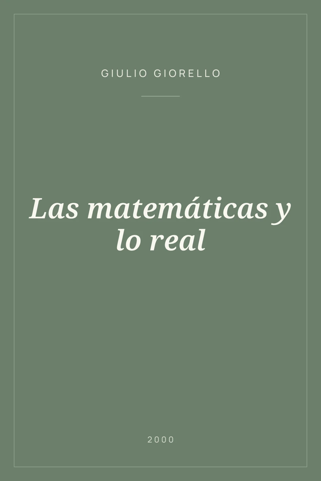 Portada de Las matemáticas y lo real