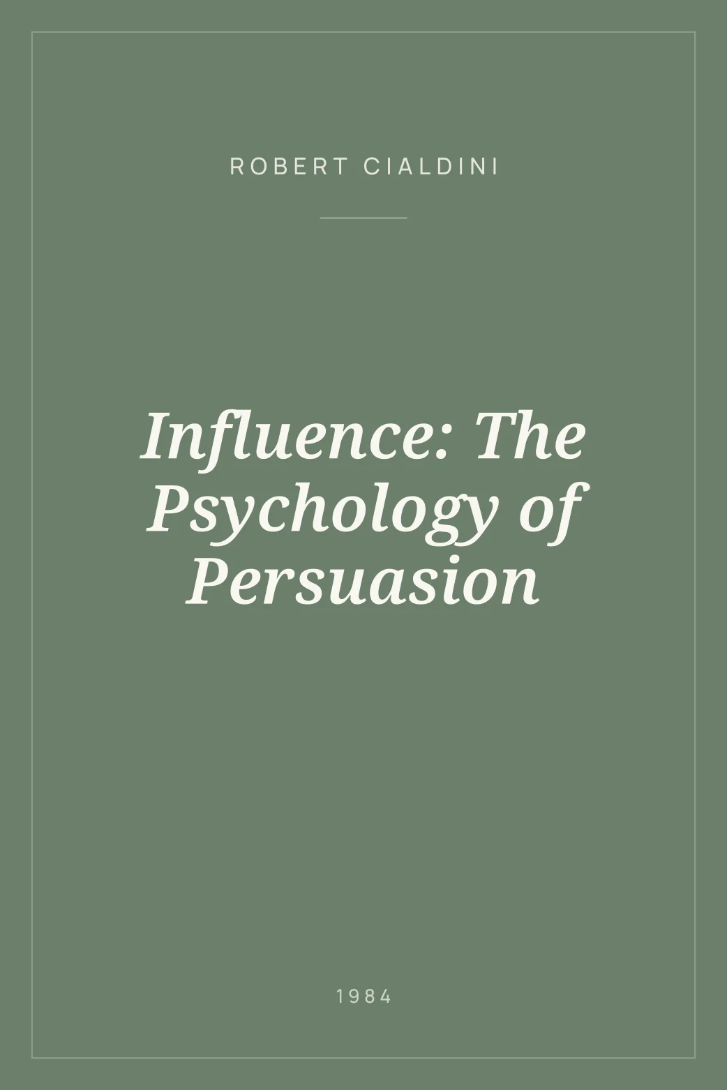 Portada de Influence: The Psychology of Persuasion