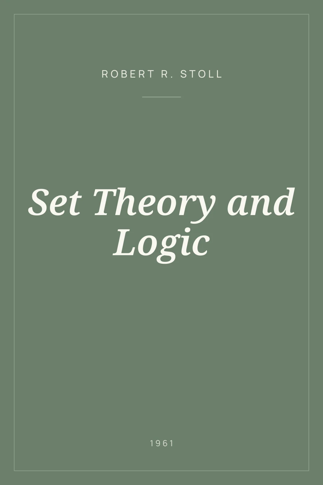 Portada de Set Theory and Logic