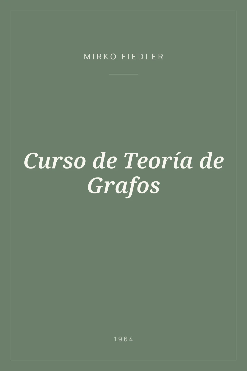 Portada de Curso de Teoría de Grafos