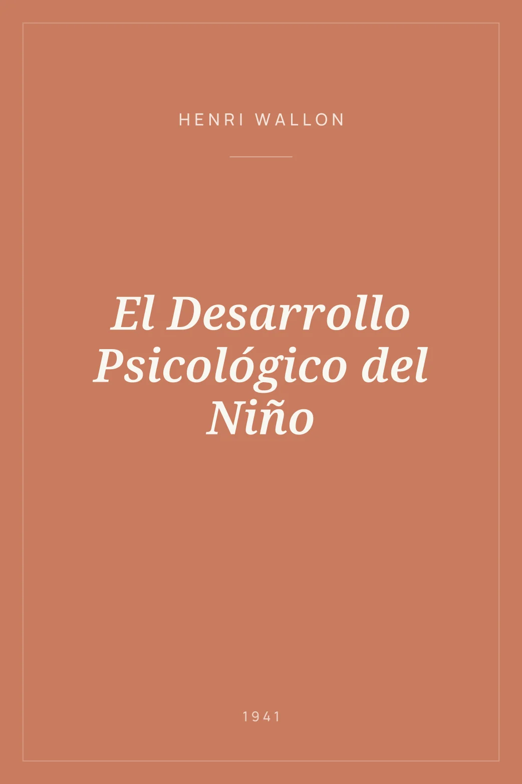 Portada de El Desarrollo Psicológico del Niño