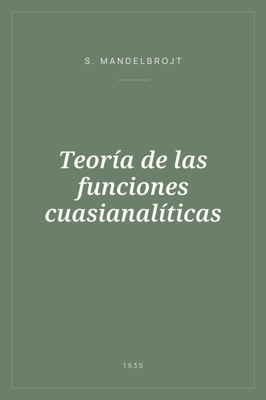 Portada de Teoría de las funciones cuasianalíticas
